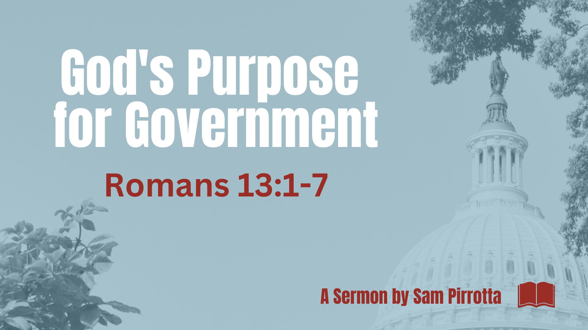 God’s Purpose for Government