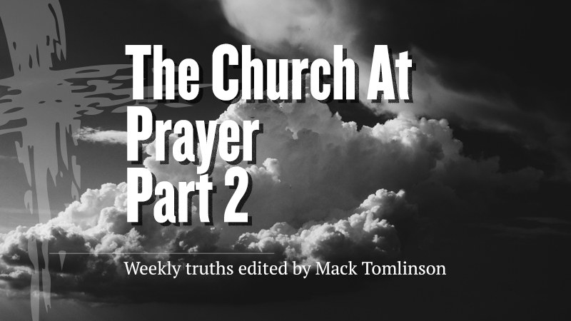 The Church at Prayer Part 2
